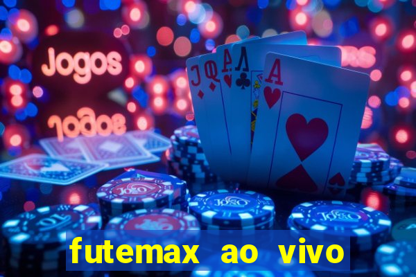 futemax ao vivo real madrid